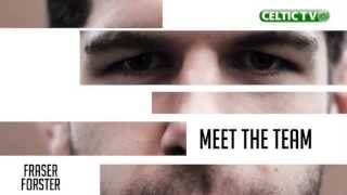 Celtic FC  Meet the Team  Forster Part 2 [upl. by Otilopih153]