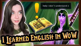 How I Learned English in World of Warcraft [upl. by Armand]