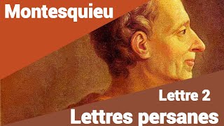 Montesquieu  Lettres Persanes  Lettre 2  USBEK AU PREMIER EUNUQUE NOIR en lecture rapide [upl. by Alejoa]