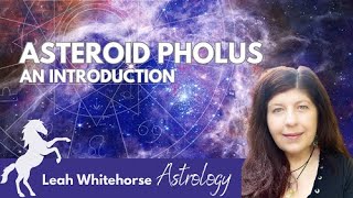 Asteroid Pholus An Introduction [upl. by Bonnee]