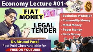 Economy Money Complete Theory Lecture for UPSC  Fiat Money Legal Tender Basics to Advanced [upl. by Storer202]