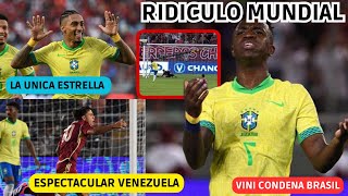 💥 ESPECTACULAR VENEZUELA en UN NUEVO RIDICULO MUNDIAL DE VINI con BRASIL RAPHINHA la UNICA ESTRELLA [upl. by Nera]