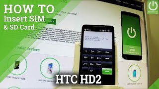 HTC HD2 Insert SIM amp SD Card  Set Up SIM and Memory Card [upl. by Nuhsed]