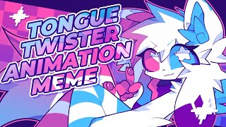 TONGUE TWISTER ANIMATION MEME GIFT KittydogCrystal [upl. by Liggitt]