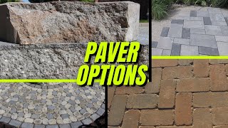 Paver Options Choosing Pavers for Your Project [upl. by Herzig329]