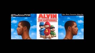 Worst Behaviour Drake Nothingwasthesame Alivin amp The Chipmunks [upl. by Carlynn223]