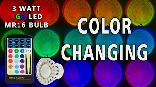 Color Changing LED MR16 RGB Bulb 3 Watt [upl. by Onileba]