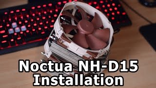 How To Install A Noctua NHD15 Cooler [upl. by Notfilc176]