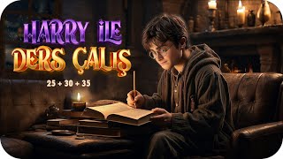 Harry Potter’la Büyülü Ortamda 3 Pomodoro 🪄 25x30x35 studywithme [upl. by Gussie]