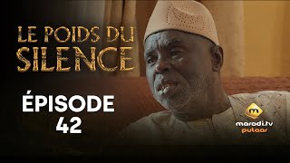 Série  Le Poids du Silence  Saison 1  Épisode 42 VOSTFR [upl. by Finah678]