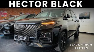 Mg hector black  hector black strom 2024  Mg hector plus 7 seater top model 2024 [upl. by Nessim]