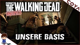 OVERKILLS THE WALKING DEAD • Die Basis Camp Anderson • OTWD Deutsch Gameplay German [upl. by Wystand]