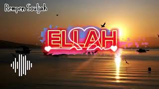 ELLAH  Official music RempenSouljha🌴🌴🌴🌴 [upl. by Dera]