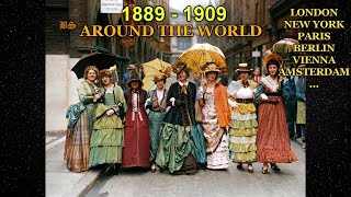 1889  1909 Fascinating Journey Around The World in Color [upl. by Os]