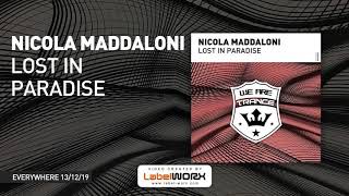 Nicola Maddaloni  Lost in Paradise Preview Out on the 13th of December [upl. by Imogene]