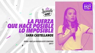 La fuerza que hace lo imposible posible  Ps Sara Castellanos  G12TV [upl. by Ion742]