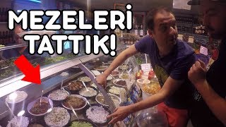 Hiç Tatmadığımız İlginç Mezeleri Tattık [upl. by Levana]