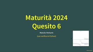 Maturità 2024 Quesito 6 soluzione seconda prova liceo scientifico [upl. by Naejarual]