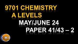 97014143MJ24 chemistry A levels summer paper41432024 question4 to 6 9701s24qp4143 [upl. by Glyn]