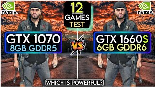 GTX 1070 vs GTX 1660 SUPER  12 Games Test  Which Is Powerful [upl. by Leggett]