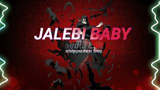 jalebi baby  tesher audio edit [upl. by Annahsohs87]