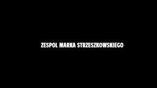 Zespół Marka Strzeszkowskiego Jeśli kochasz [upl. by Wilbert]