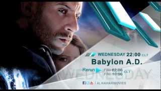 Babylon AD On Al Nahar Movies [upl. by Eisen]