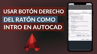 Cómo utilizar y configurar el botón derecho del ratón como tecla Intro en AUTOCAD [upl. by Isnyl]