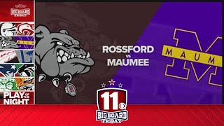 Big Board Friday Week 8 Rossford vs Maumee [upl. by Hallerson182]