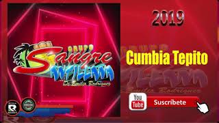 CUMBIA TEPITO GRUPO SANGRE ANTILLANA CUMBIA [upl. by Ymac]