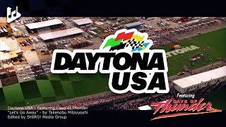 DAYTONA USA  Featuring Days of Thunder  quotLets Go Awayquot by Takenobu Mitsuyoshi [upl. by Ettigirb]