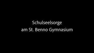 Benno KretschmerStöhr  Schulseelsorge am St Benno Gymnasium [upl. by Akira]