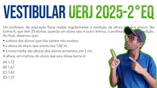 Uerj 20252 Gabarito Questão 31 Média Aritmética [upl. by Nnylsaj]