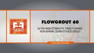 FLOWGROUT 60  ULTRA HIGH STRENGTH FREE FLOWING NONSHRINK CEMENTITIOUS GROUT [upl. by Clardy201]