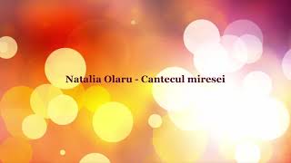 Natalia Olaru  Cantecul miresei [upl. by Anwadal]