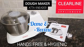 CLEARLINE Atta Kneader Demo and Review [upl. by Lowndes310]