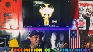 2Pac  Definition Of A Thug Nigga Reaction🙌🏾🎤🔥 [upl. by Illom]