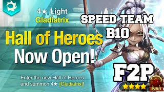 LIGHT GLADIATRIX HALL OF HEROES AURELIA F2P B10 SPEED TEAM 100 SAFE Summoner War [upl. by Sorilda]