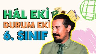 6Sınıf Hâl Eki Durum Eki  6Sınıf Türkçe Konu Anlatımı 2025  Etkinlik [upl. by Sulokcin]