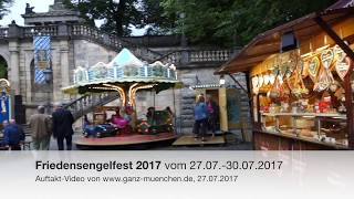 Friedensengelfest 2017 vom 270730072017  der Auftakt [upl. by Dnob]