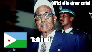 National Anthem of Djibouti  quotJabuutiquot Official Instrumental Version [upl. by Purvis]