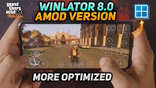 NEW Winlator 80 AMOD is More Optimized  Setup amp Best Settings  Winlator Emulator [upl. by Refinnaej36]