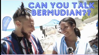 Can YOU talk BERMUDIAN [upl. by Eppie]