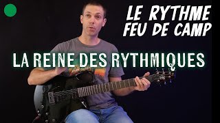 🟢 Rythme Feu de Camp guitare…La reine des rythmiques [upl. by Starling]