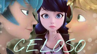 Celoso  Miraculous [upl. by Ahtibbat]