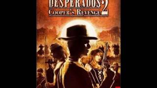 Desperados 2 Coopers Sanchez Song [upl. by Ahkihs]