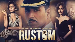 Rustom Full Movie Plot In Hindi  Bollywood Movie Review  Akshay Kumar [upl. by Heyde]