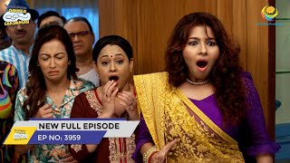 FULL EPISODE 3959  Taarak Mehta Ka Ooltah Chashmah  NEW Episodes  तारक मेहता का उल्टा चश्मा [upl. by Photima]