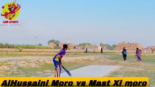 AlHussaini Moro vs Mast Xi moro 2nd inninGs highlights [upl. by Solhcin]