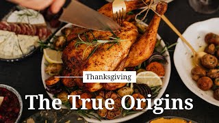 The true origins of thanksgiving A journey through time [upl. by Yttak]